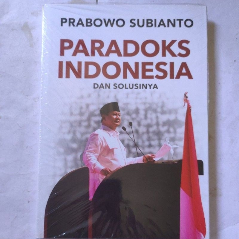Buku Paradoks Indonesia Dan Solusinya - Prabowo Subianto