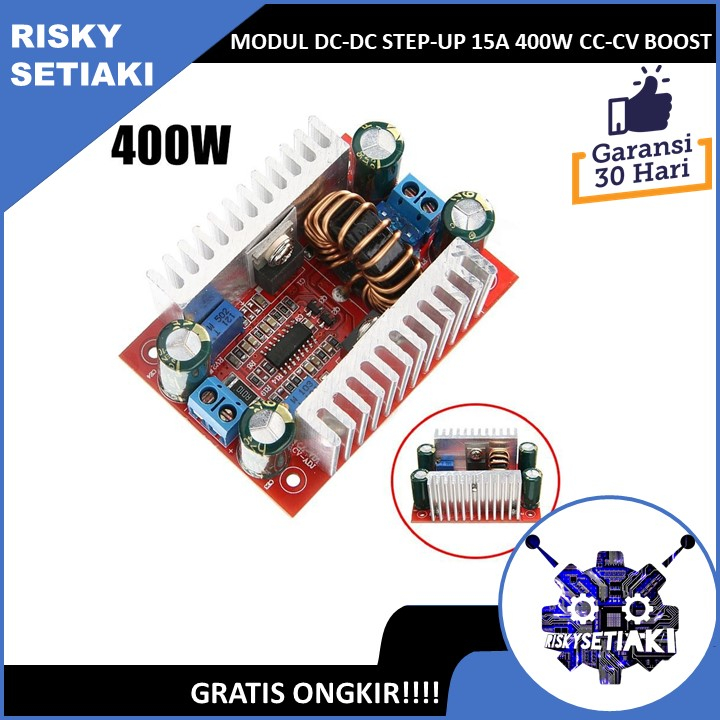 MODUL DC-DC STEP-UP 15A 400W CC-CV BOOST CONVERTER