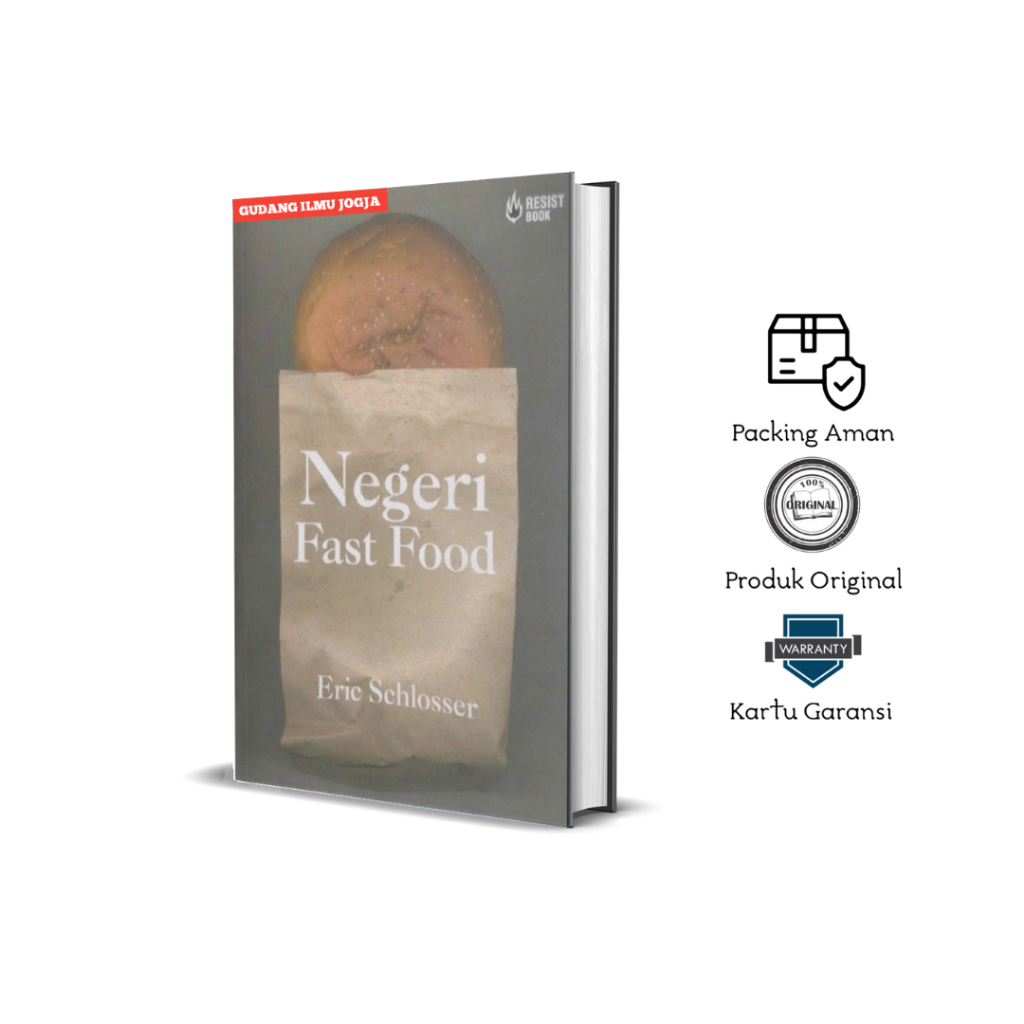 Negeri Fast Food - Eric Schlosser (Original)