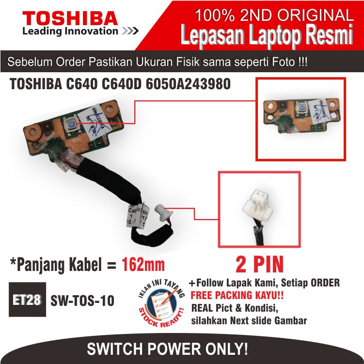 ET28 SW-TOS-10 SWITCH POWER BOARD LAPTOP TOSHIBA SATELLITE C600 C640 C645 6017B0268401
