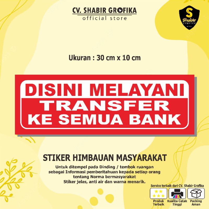 

STIKER TRANSFER SEMUA BANK
