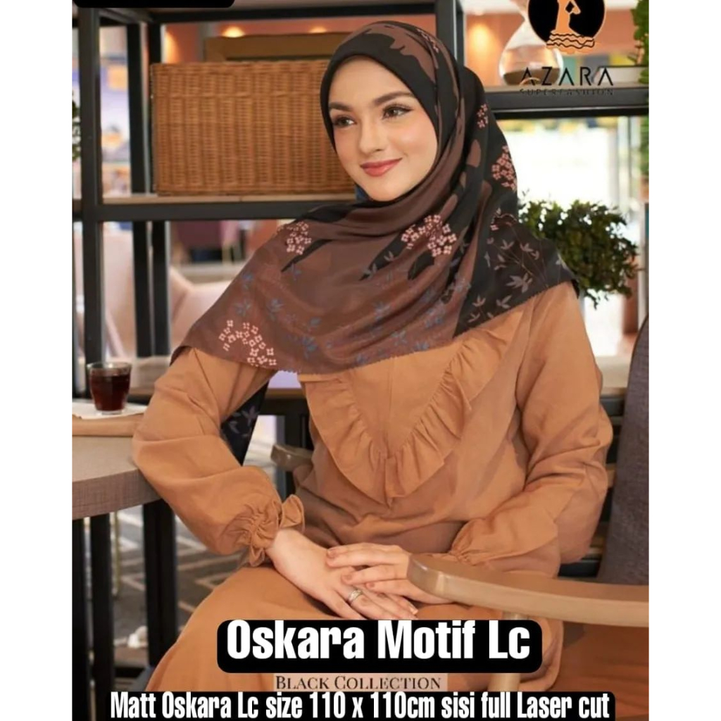 Oskara motif Senorita Motif Segiempat Lasercut Ori Azara hijab - PART 1