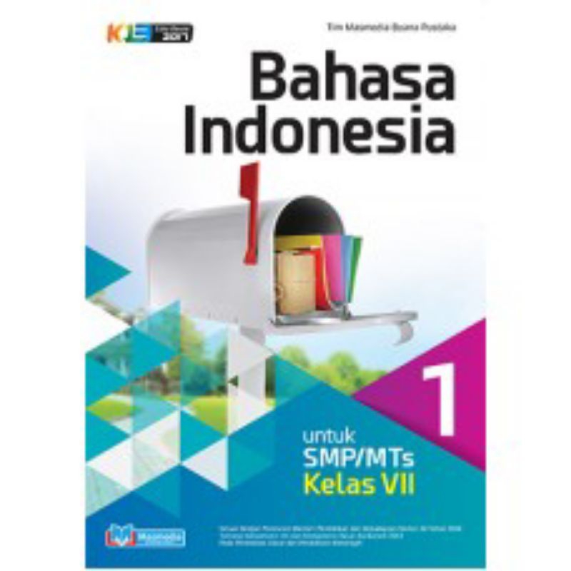 

BAHASA INDONESIA SMP/MTS KELAS VII VIII IX MASMEDIA