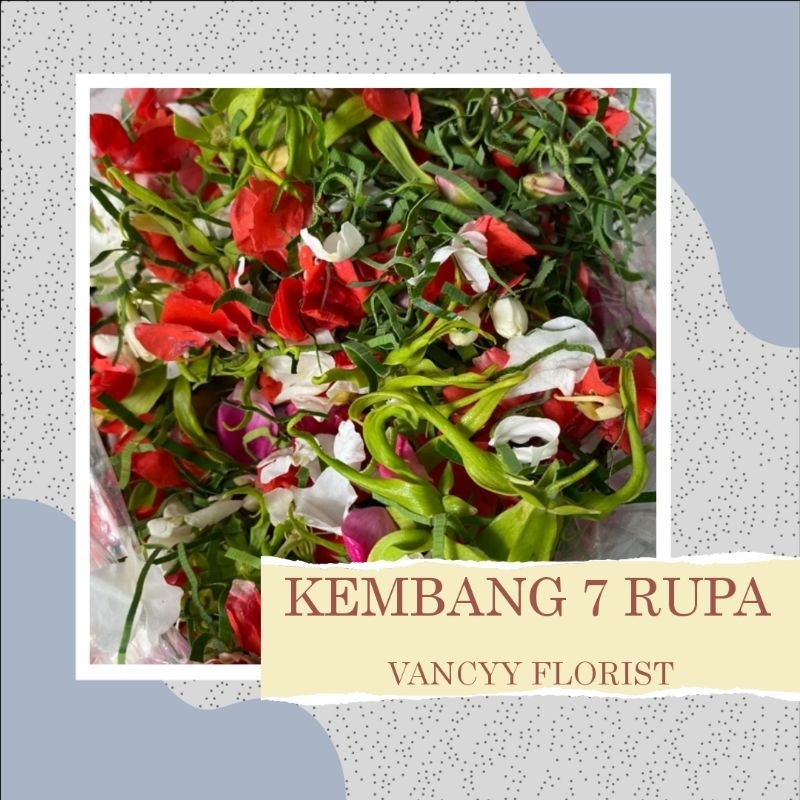Kembang 7 Rupa Fresh 75 Gram / Bunga 7 Rupa Vancyy Florist / Bunga 7 Rupa Ready Batam / Kembang 7 Ru