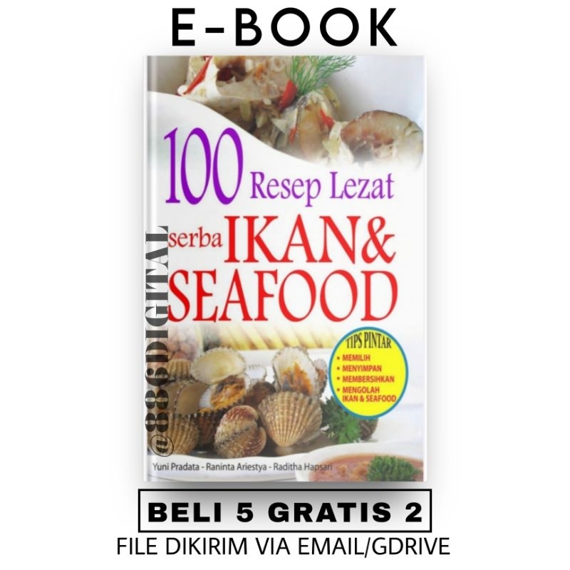 

[ID301] 100 Resep Lezat Ikan & Seafood