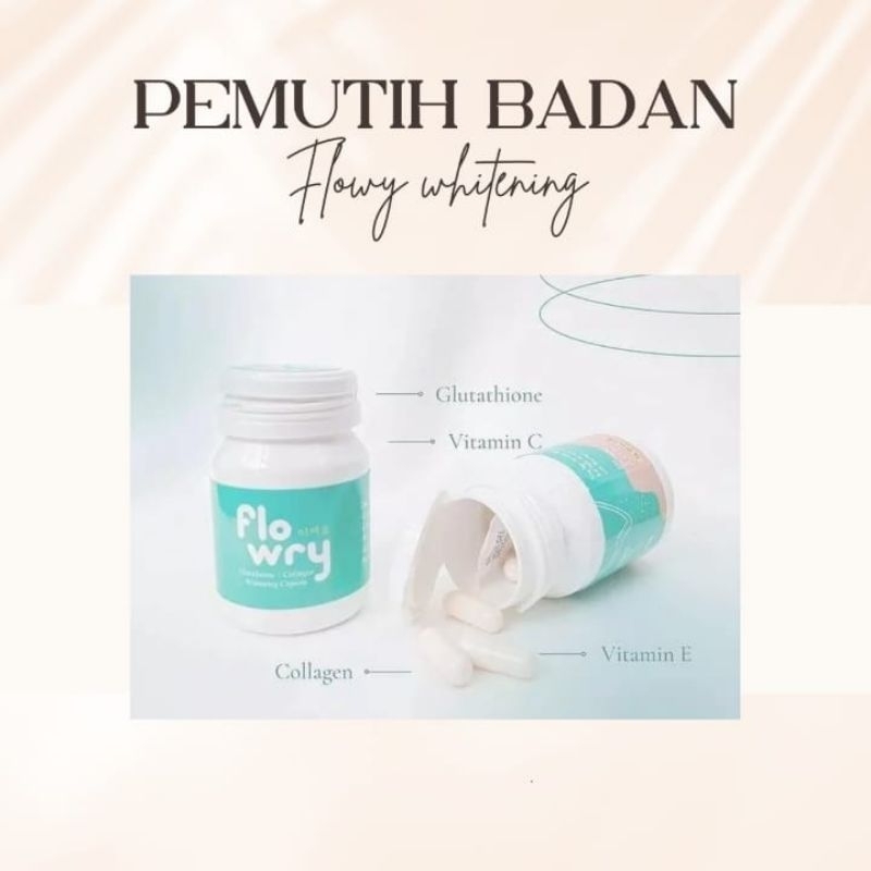 PEMUTIH BADAN FLOWRY WHITENING CAPSULE/ COLLAGEN ISI 30