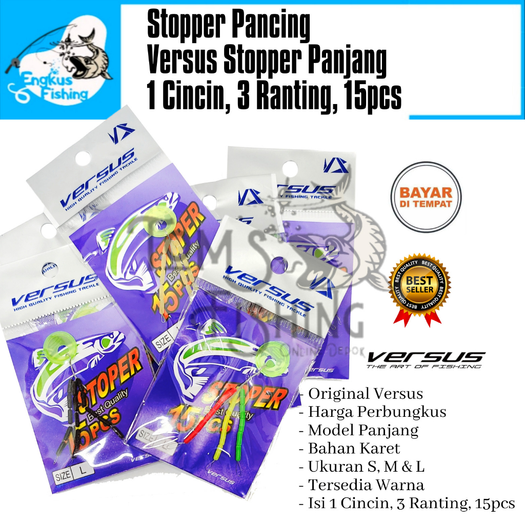 Stopper Pancing Versus Panjang Sosis S, M &amp; L  (1 Cincin, 3 Ranting, 15pcs) Perbungkus Murah - Engkus Fishing