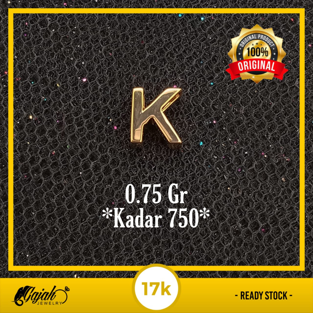 Liontin Huruf K Emas 17K - 0.75 Gr Kadar 750 - 5379