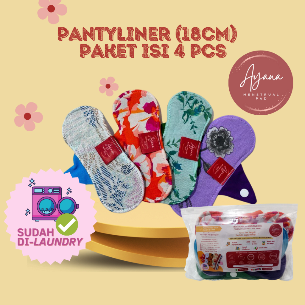 AYANA MENSTRUAL PAD PAKET PANTYLINER 18 CM CM ISI 4 - PEMBALUT KAIN CUCI ULANG - MENSPAD REUSABLE