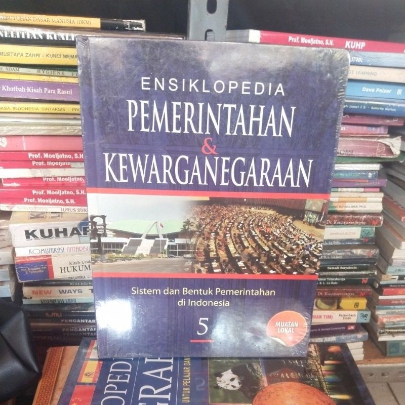 ENSIKLOPEDIA PEMERINTAHAN & KEWARGANEGARAAN VOLUME. 5