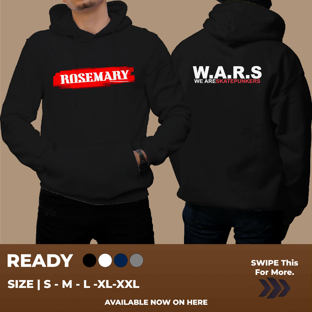 HOODIE Rosemary WARS We Are Skatepunkers KEREN BANGET UNTUK PRIA