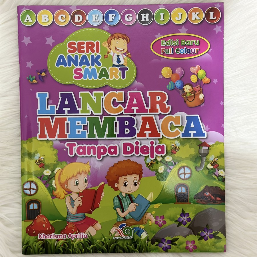 Buku Lancar Membaca Tanpa Dieja - Buku Belajar Membaca Anak Paud Tk Sd (Seri Anak Smart)