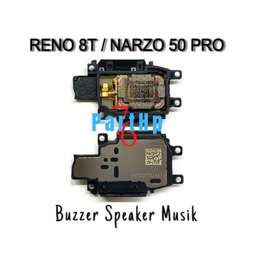 Buzzer Loud Speaker Fullset Reno 8T/Narzo 50 Pro - Loudspeaker Bazer Buzer Bezer