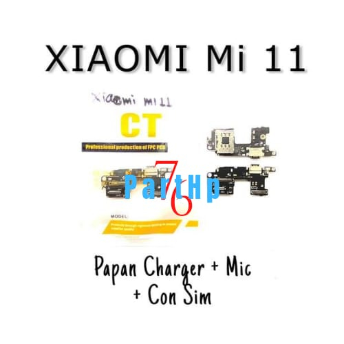 Konektor charger + Mic + Consim Xiaomi Mi 11 - Flexibel Konektor Papan Pcb casan