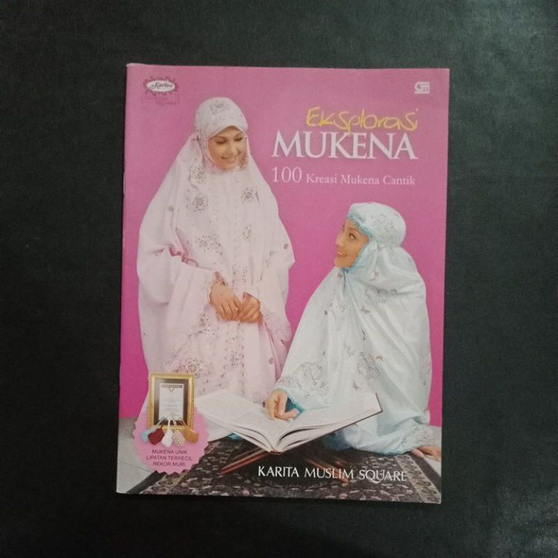 Eksplorasi Mukena: 100 Kreasi Mukena Cantik - Karita Muslim Square