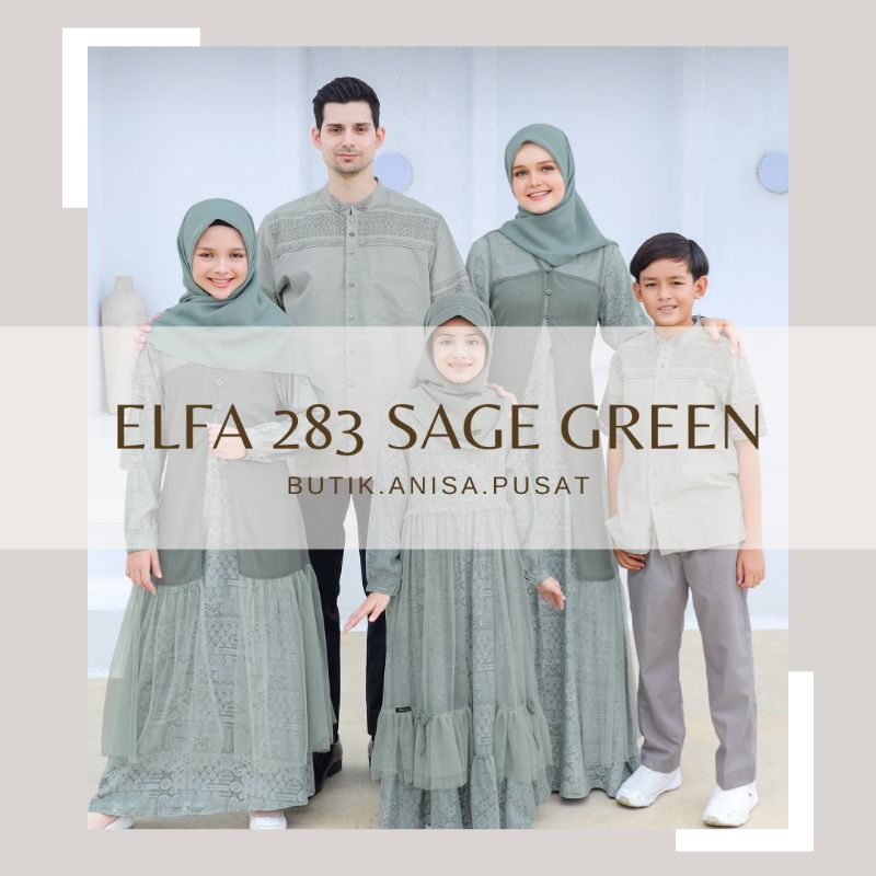 Sarimbit Keluarga 2023 Ethica Elfa 283 Sage Green (Gamis Kagumi 285, Koko Kahfi 267, Gamis Anak Kagumi Kids 138, Koko Anak Kahfi Kids 191)