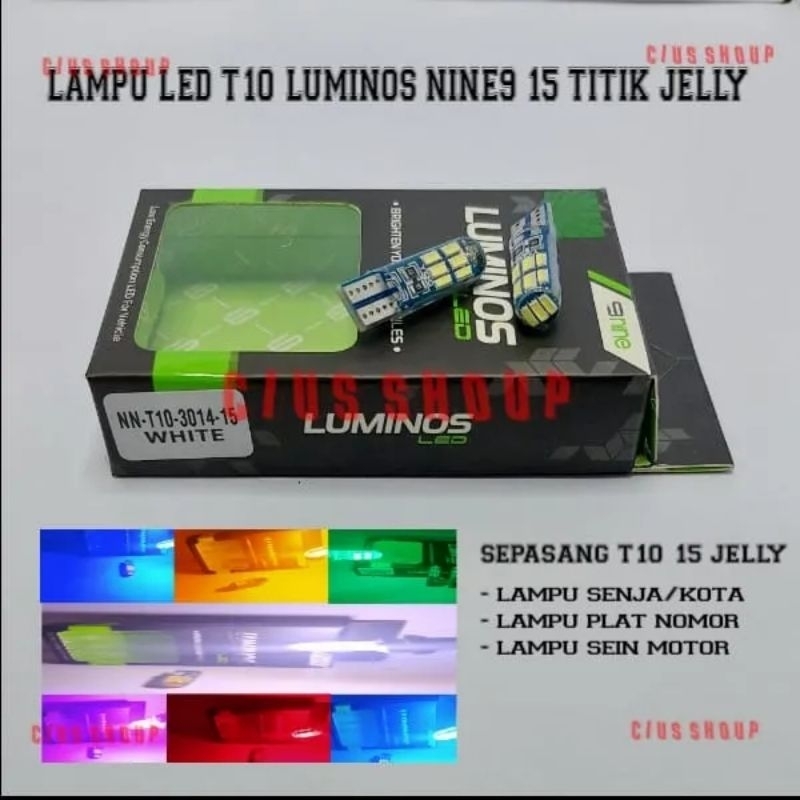 SEPASANG LAMPU T10 15 TITIK JELLY NINE UNTUK LAMPU SEIN SENJA PLAT NOMOR MOTOR DAN MOBIL