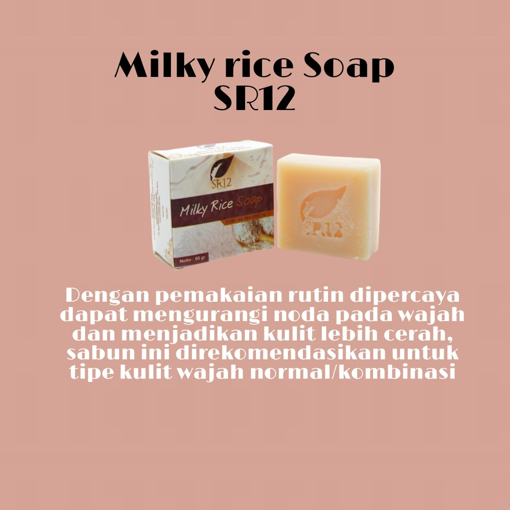 MFI - SR 12 SABUN BERAS SUSU HERBAL | MILKY RICE SOAP SR 12