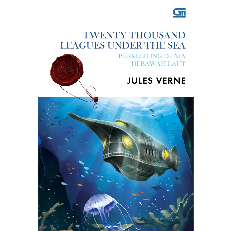 Gramedia Yogya - Classics: Berkeliling Dunia di Bawah Laut (Twenty Thousand Leagues Under the Sea)