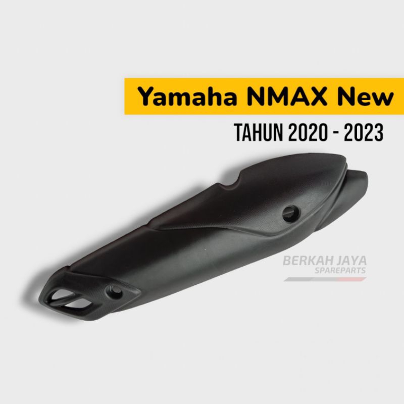 Pelindung Knalpot Yamaha Nmax New Tahun 2020 2021 2022 2023 Cover Tameng Tutup Knalpot
