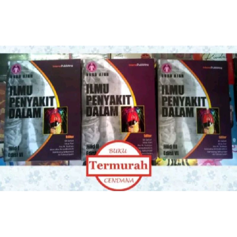 Buku Ajar Ilmu Penyakit Dalam Edisi 6(jilid1,2,3)