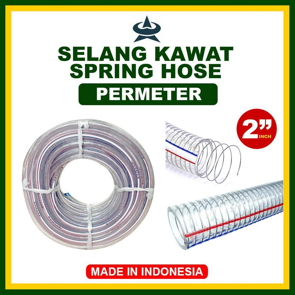 GEMUK Selang Kawat 2 Inch Permeter Selang 2 Inch Transparan Spring Hose Tebal Plastic Steel Wire Hos