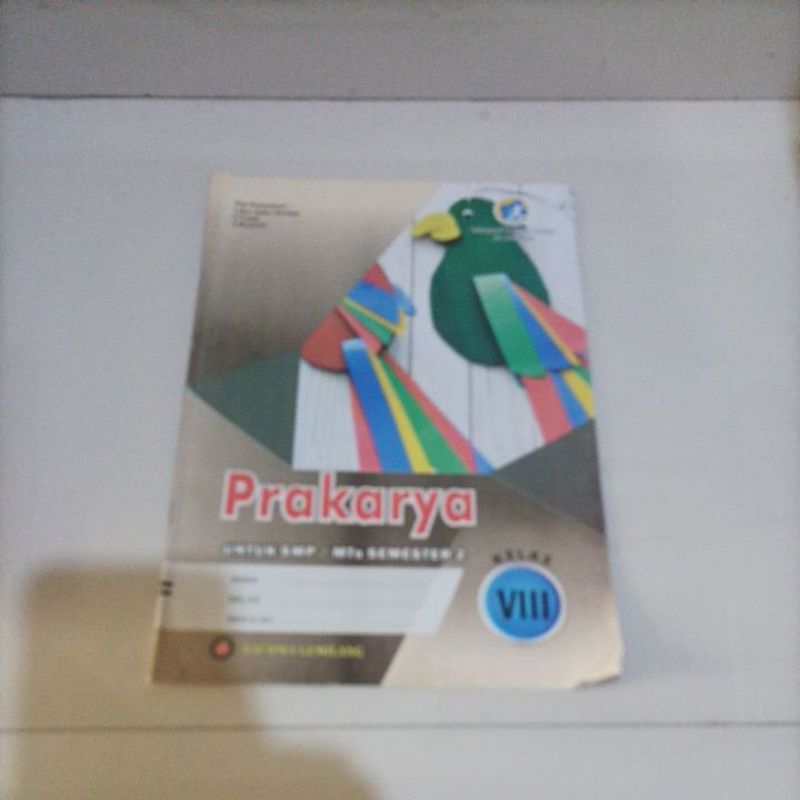 

buku LKS prakarya kelas 8 SMP kelas 2 Rachma Gemilang penerbit terintegrasi pendidikan karakter dan anti korupsi kurikulum 2013 bekas tapi mulut tidak ada coretan semester genap