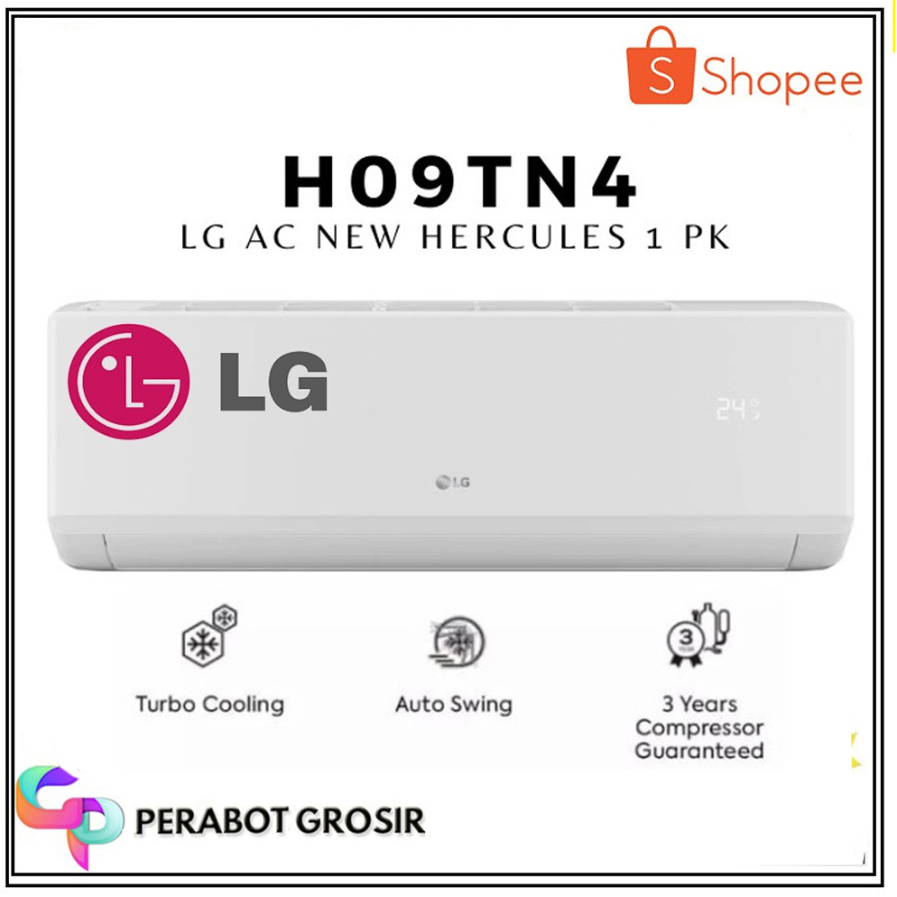Turbo Cooling AC LG 1 PK + PASANG LG NEW HERCULES LG H09TN4