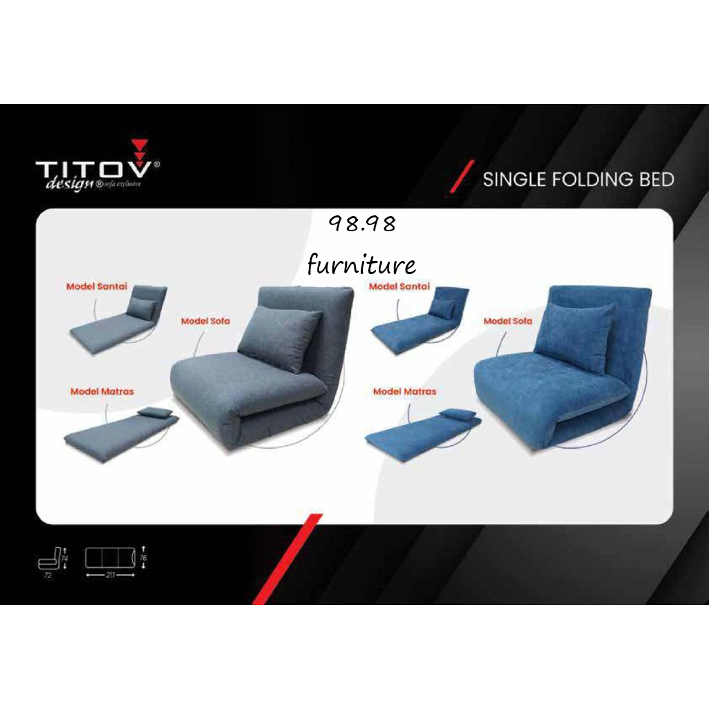 TITOV SOFA BED SINGLE || FOLDING BED - Medan