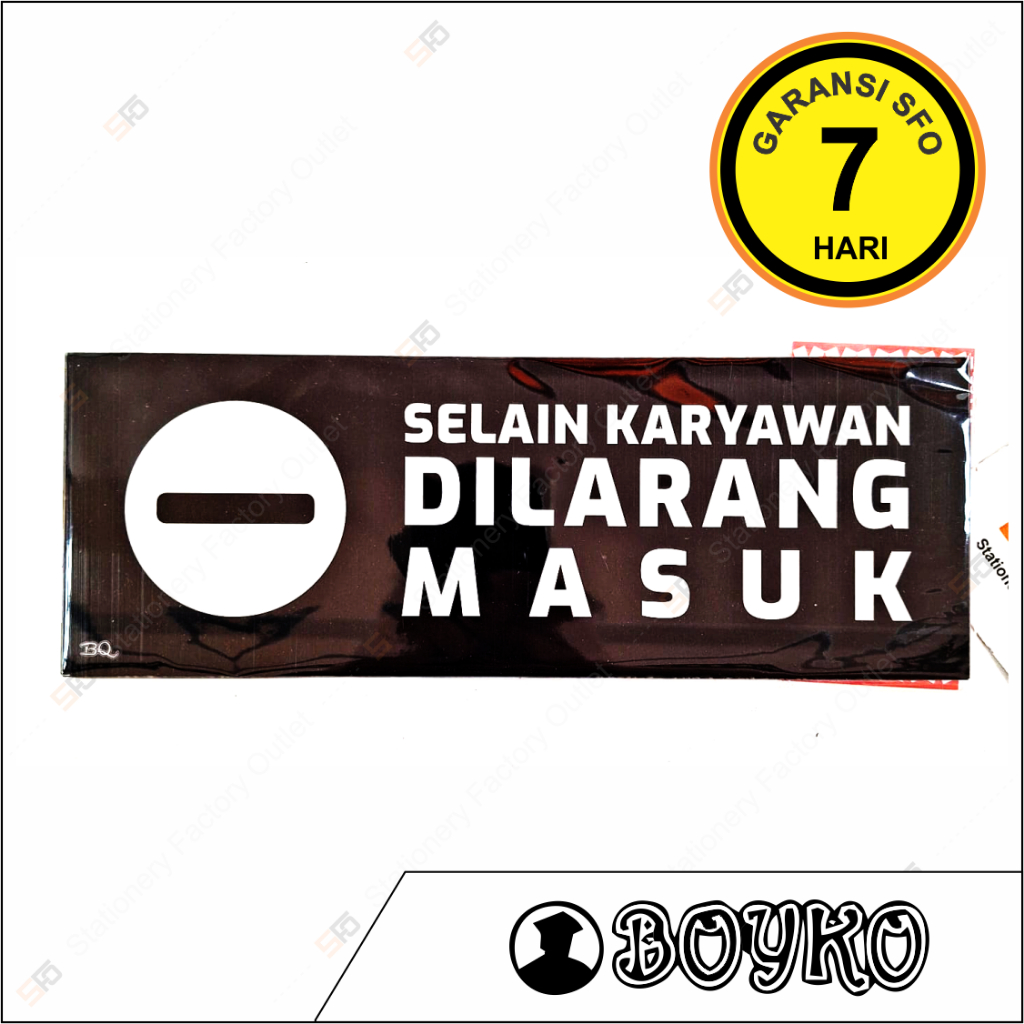 

Akrilik Selain Karyawan Dilarang Masuk Hitam - Acrylic Sign Standard 25cm x 9cm Full Black