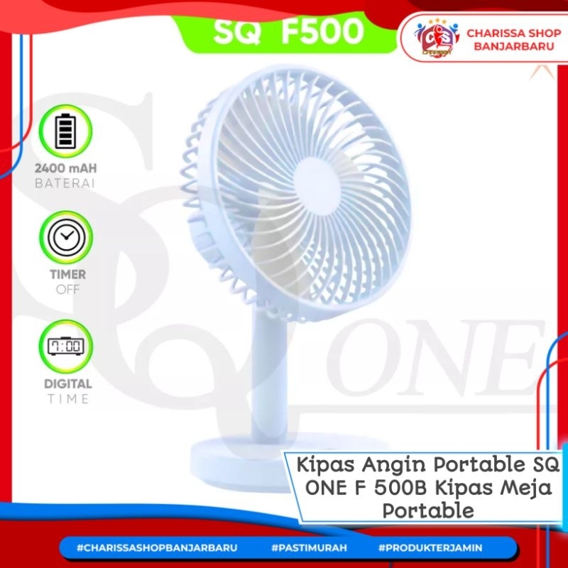 Kipas Angin Portable SQ ONE F 500B Kipas Meja Portable / Kipas Angin Mini Portable Original