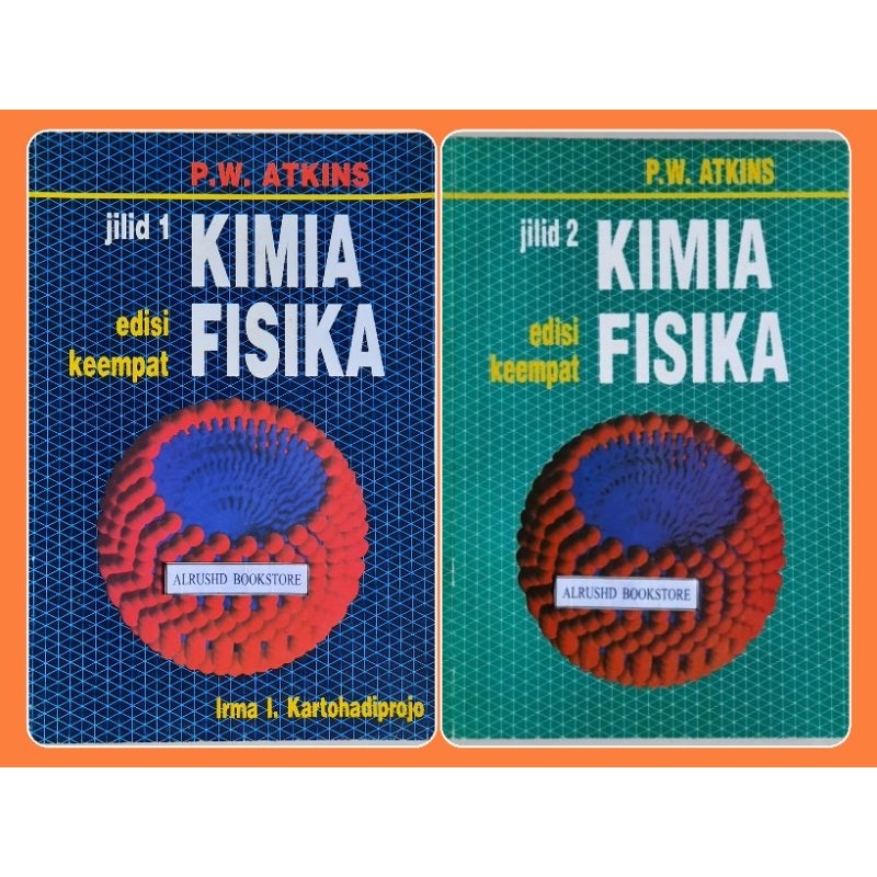 Buku (Original 100%)⭐⭐⭐ KIMIA FISIKA 1 dan 2 &gt; P W Atkins
