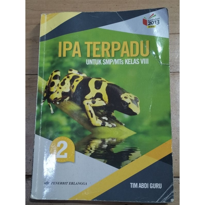 

Buku IPA TERPADU 2 untuk SMP/MTs Kelas VIII