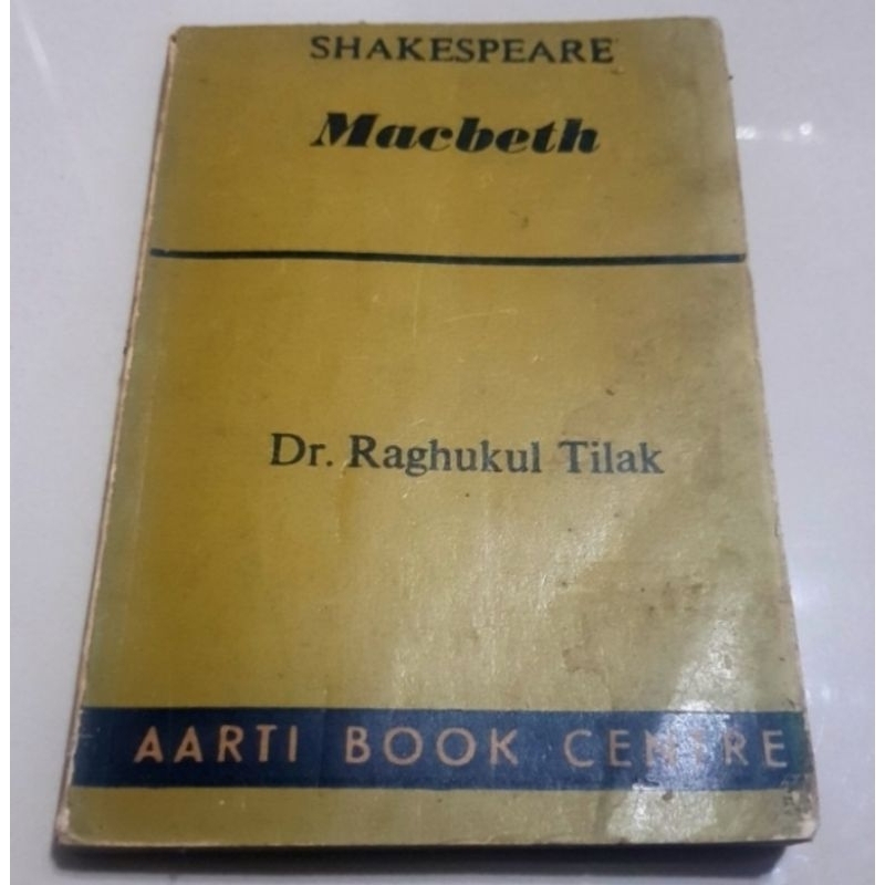 Shakespeare : Macbeth by Raghukul Tilak