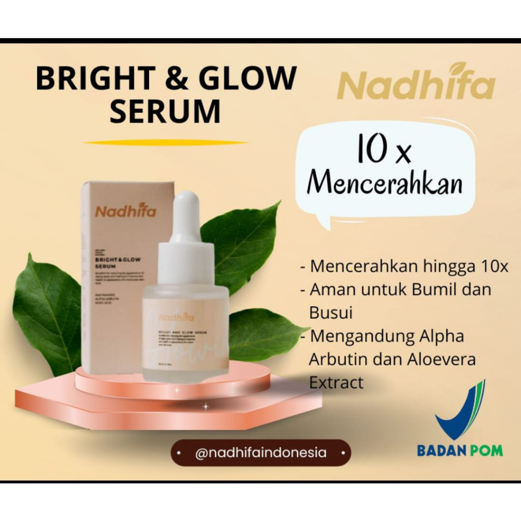 Nadhifa Bright and Glow Serum Mencerahkan Menghaluskan Memudarkan Flek di Wajah