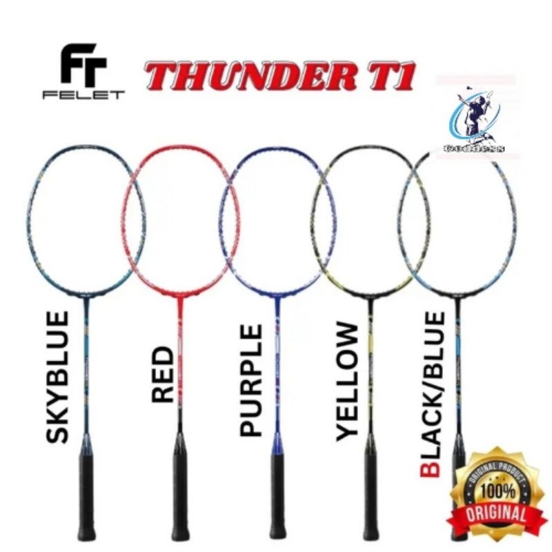 RAKET BADMINTON FELET THUNDER T1 ORIGINAL