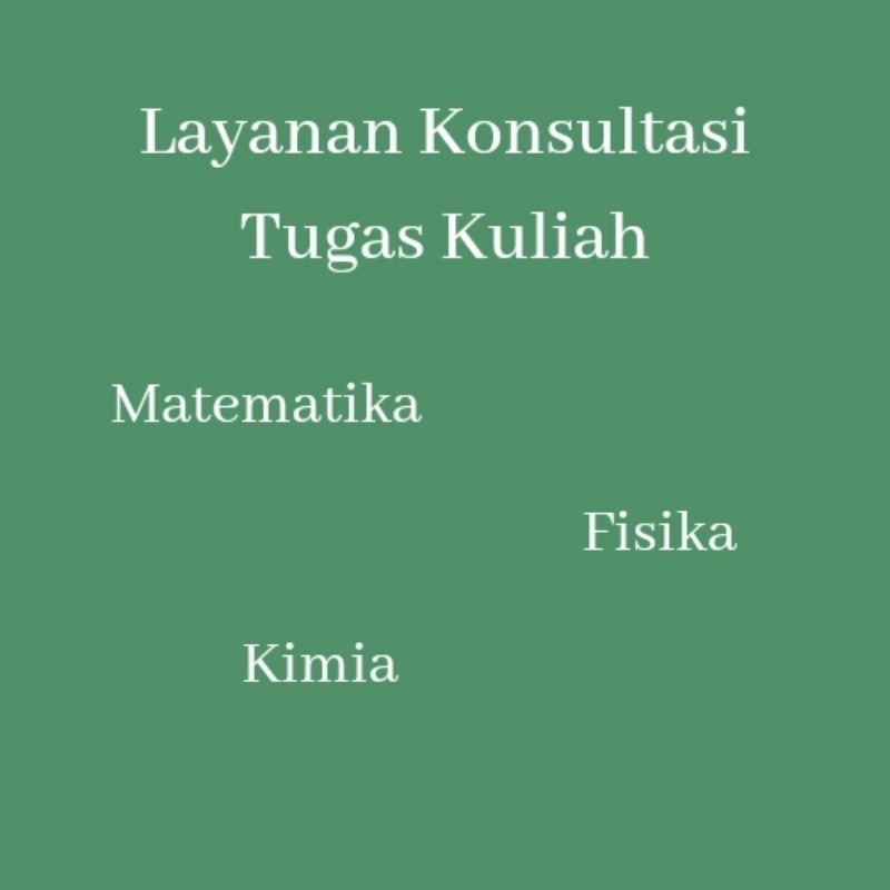 LAYANAN KONSULTASI TUGAS KULIAH
