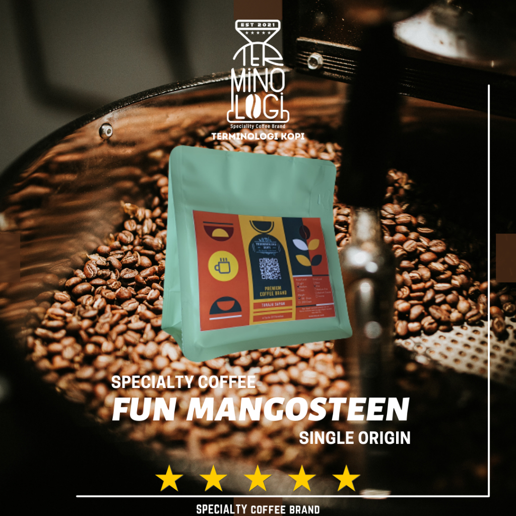 

Kopi Arabika Gunung Halimun Fun Mangosteen - Medium Roast