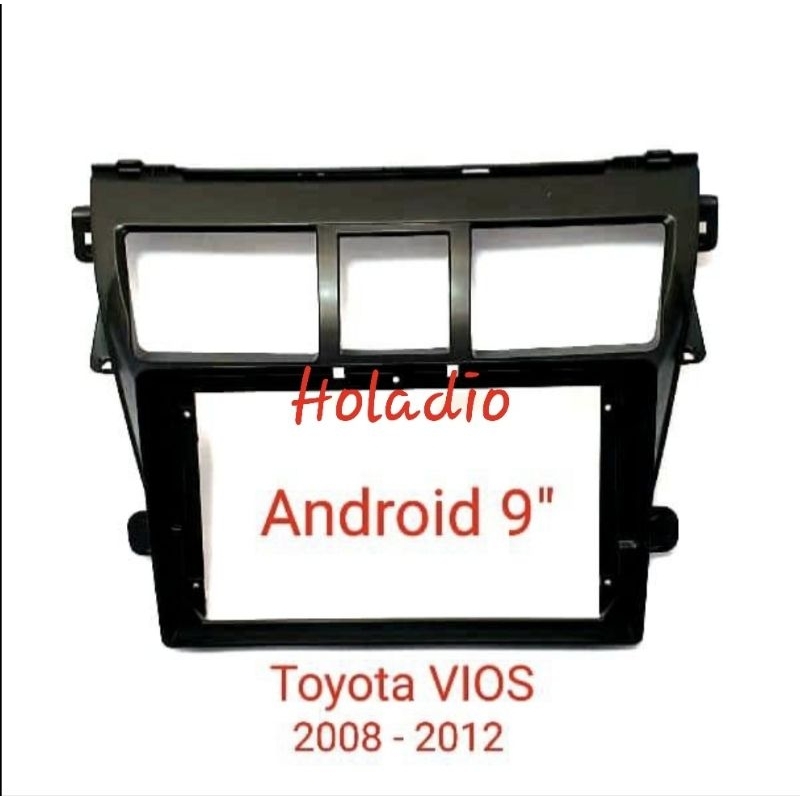 FRAME HEAD UNIT ANDROID 9" VIOS GEN2 TH.2008 - 2012