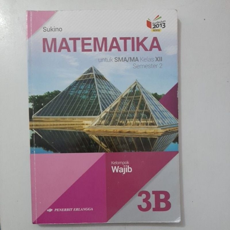 

matematika wajib kelas 12 erlangga k13 semester 2