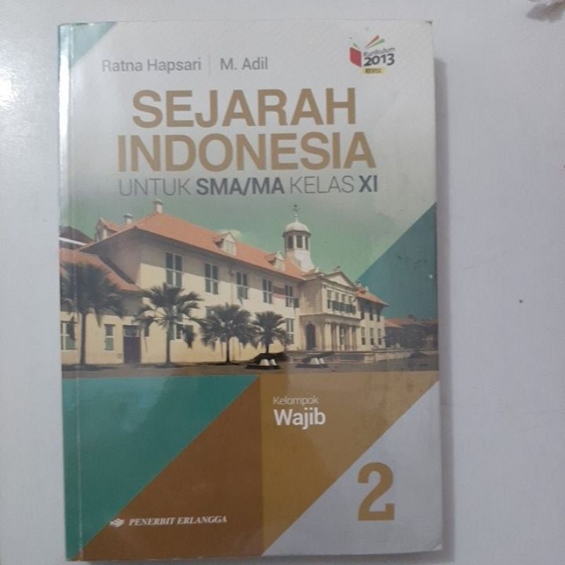 

sejarah indonesia kelas 11 erlangga k13