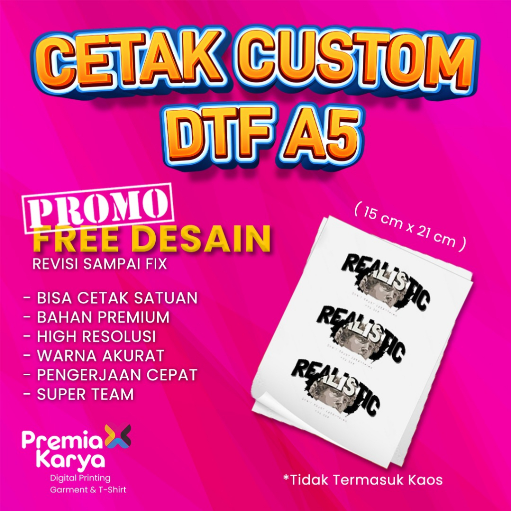 

Cetak Custom Stiker DTF A5 Tanpa Kaos