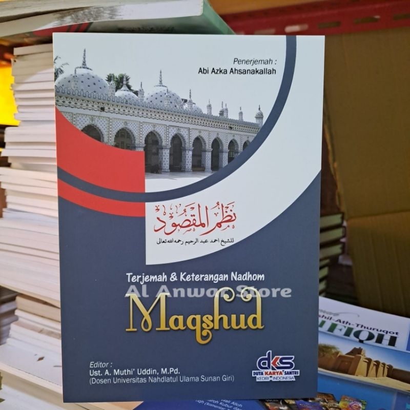 Maqsud / Terjemah Dan Keterangan Nadhom Maqsud