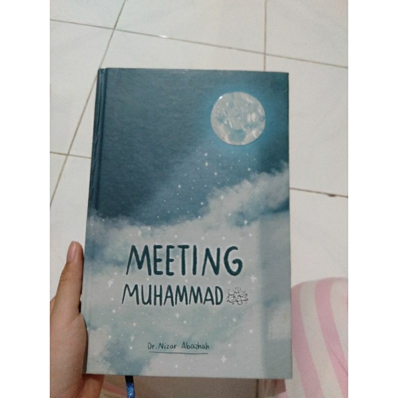 Meeting Muhammad | Stories from the desert - Nizar Abazhah (Preloved/bekas Ori)