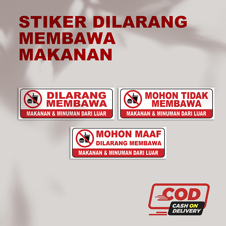 STIKER DILARANG MEMBAWA MAKANAN DAN MINUMAN