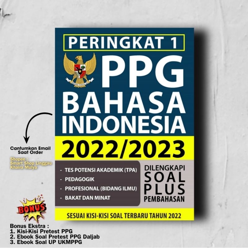 

KUMPULAN KISI-KISI TES PPG BAHASA INDONESIA TERBARU