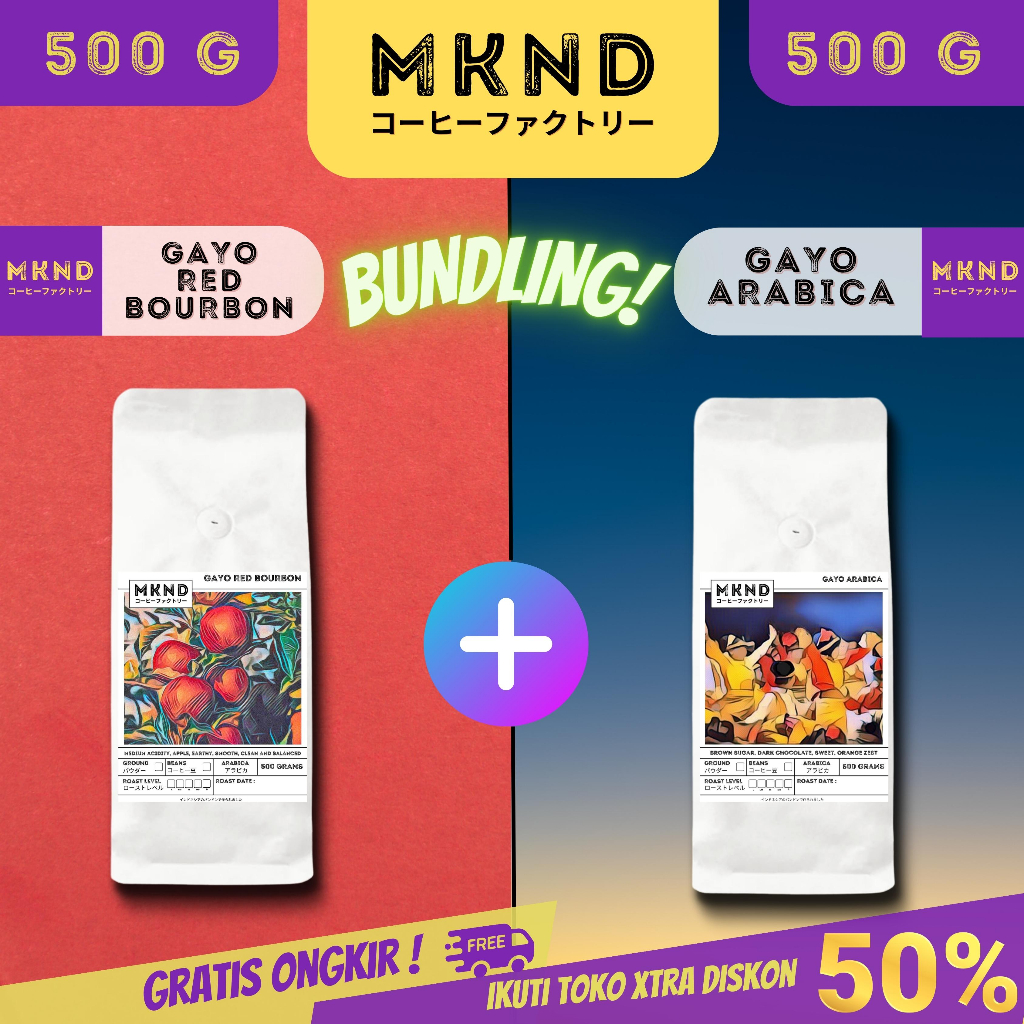 

MKND® BUNDLING HEMAT 2X500 KOPI ARABIKA ACEH GAYO GRADE 1+GAYO RED BOURBON PROMO DISCON | BIJI BUBUK | SINGLE ORIGIN | PREMIUM COFFE | ROASTED BEANS | MANUAL BREW | COFFE ROASTERY