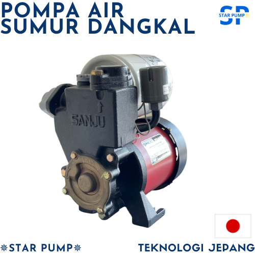 Pompa Air Sumur Dangkal SANJU SJ-238 Otomatis
