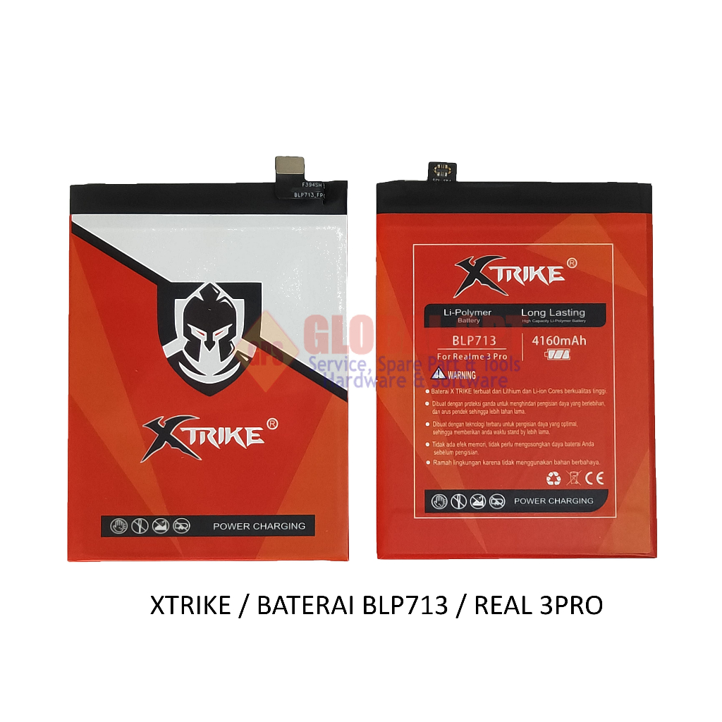 XTRIKE / BATERAI REALME BLP713 / BATRE REALME 3PRO / BATERE