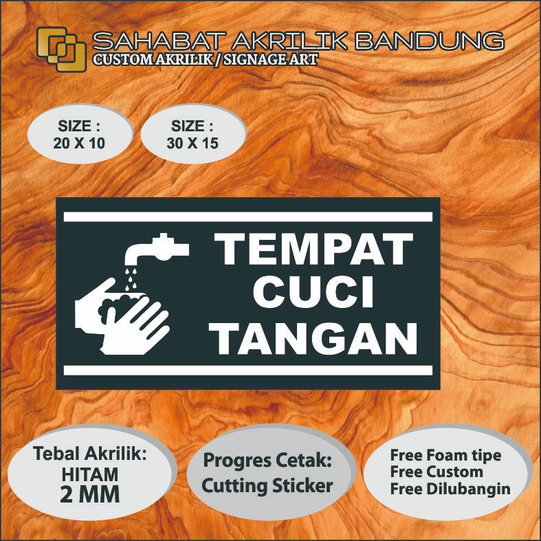 

AKRILIK CUCI TANGAN SIGNAGE ACRYLIC CUSTOM